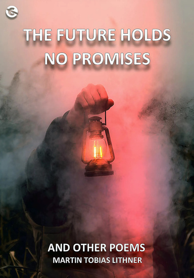 The Future Holds No Promises