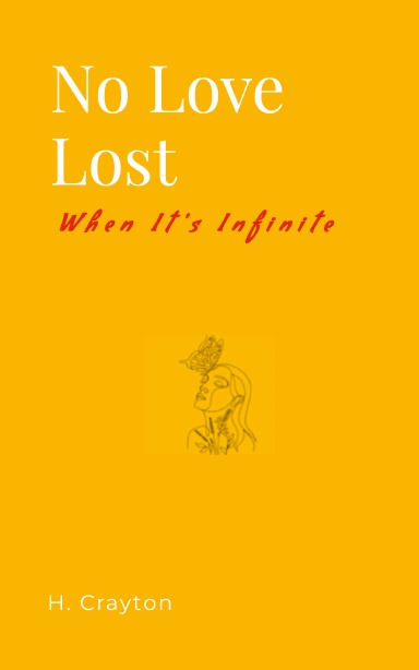 No Love Lost When It's Infinite
