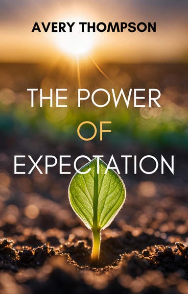 The Power of Expectation