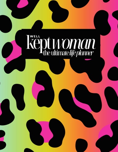 Well-Kept Woman Planner - Ultimate Life Organizer