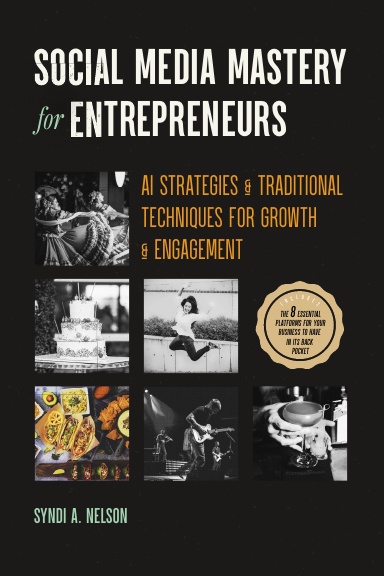Social Media Mastery for Entrepreneurs