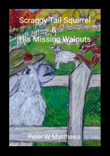 Scraggy Tail & The Missing Walnuts