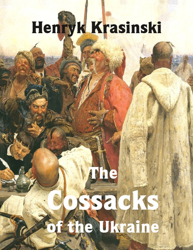 The Cossacks of the Ukraine