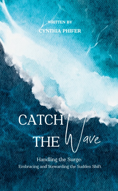 Catch the Wave