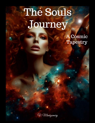The Soul's Journey A Cosmic Tapestry