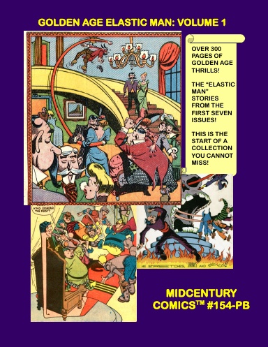 Golden Age Elastic Man: Volume 1 (PB)
