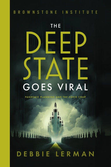 The Deep State Goes Viral