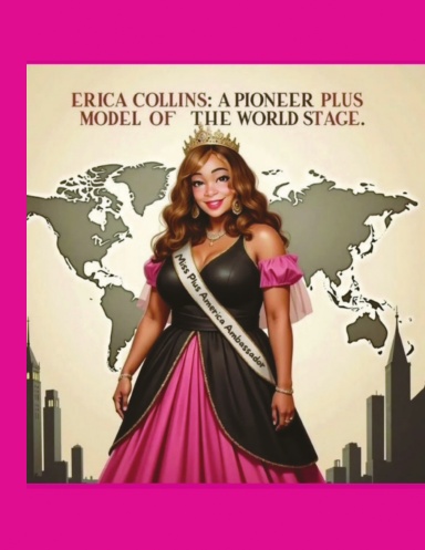 Erica Collins A Pioneer Plus Model Of the World Stage