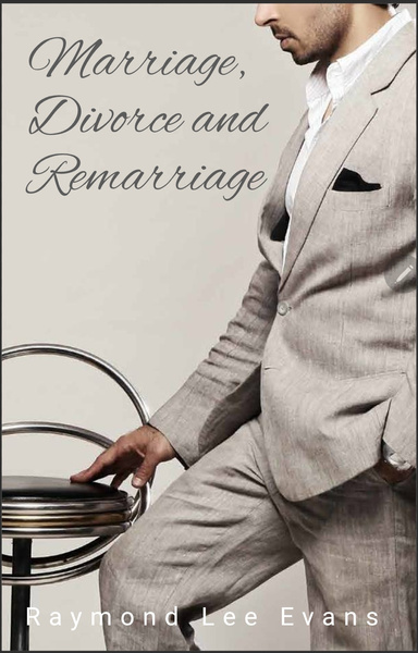Marriage, Divorce and Remarriage