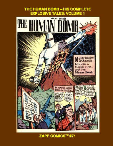 The Human Bomb - His Complete Explosive Tales: Volume 1