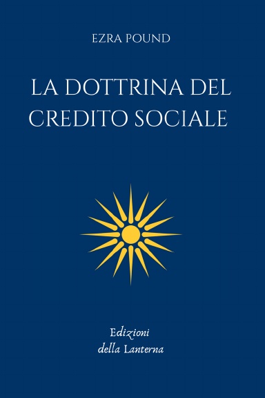LA DOTTRINA DEL CREDITO SOCIALE