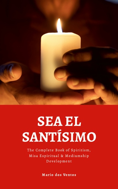 SEA EL SANTÍSIMO