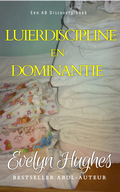 Luierdiscipline en dominantie