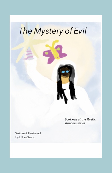 The Mystery of Evil