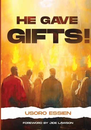 He Gave Gifts