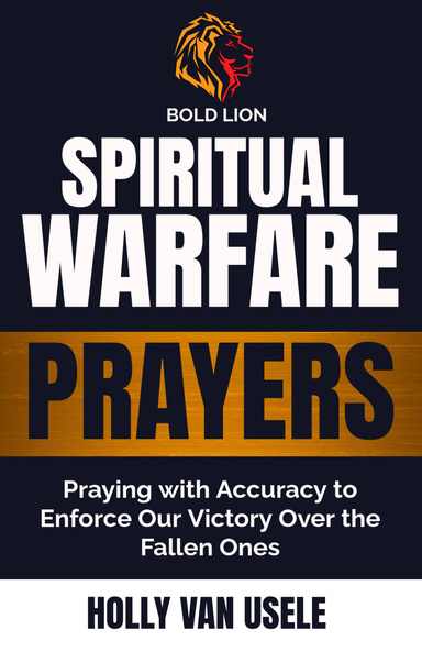 Spiritual Warfare Prayers