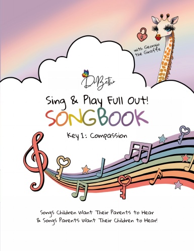 Sing & Play Full Out! SONGBOOK