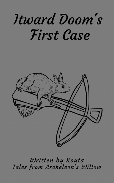 Itward Doom's First Case