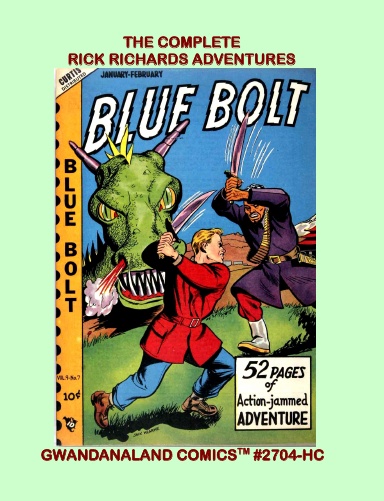 The Complete Rick Richards Adventures (HC)