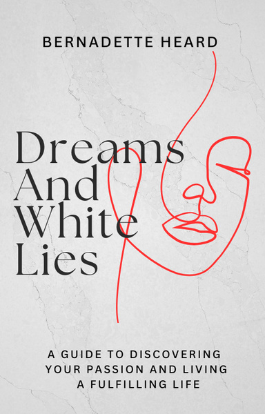 Dreams And White Lies
