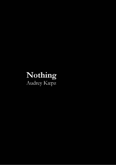 Nothing (The Bright Awakening, Vol. III)