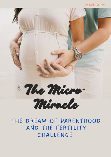 The Dream of Parenthood and the Fertility