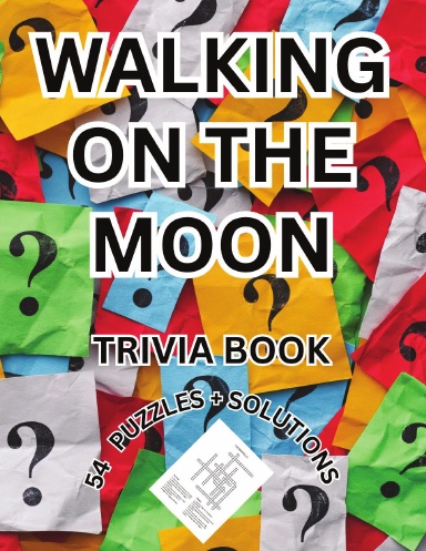 WALKING ON THE MOON TRIVIA PUZZLE BOOK