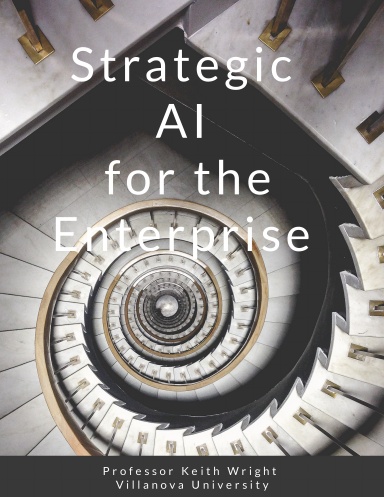 Strategic AI for the Enterprise