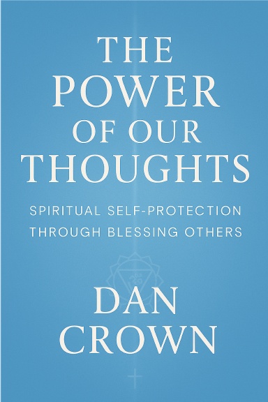 The Power of Our Thoughts