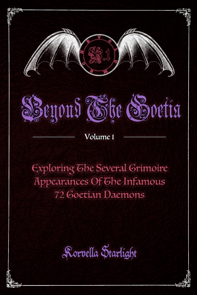 Beyond The Goetia Volume 1