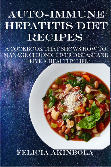 AUTO-IMMUNE HEPATITIS DIET RECIPES