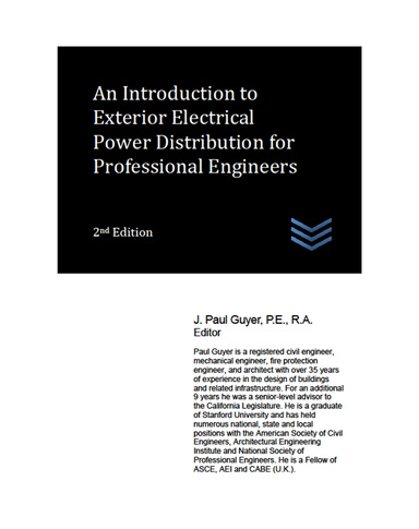 An Introduction to Exterior Electrical Power Distribution for Professional Engineers