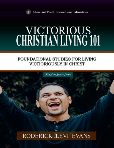 Victorious Christian Living 101