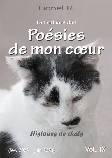 Les cahiers des Poésies de mon cœur - 9 - Histoires de chats