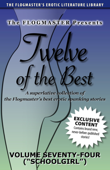 Twelve of the Best: Volume 74