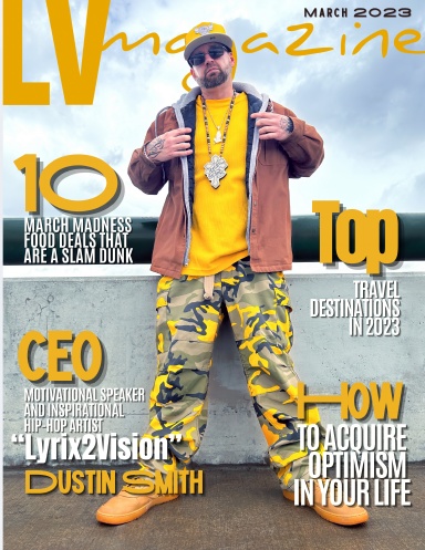 LV Magazine March 2023 - Dustin Smith