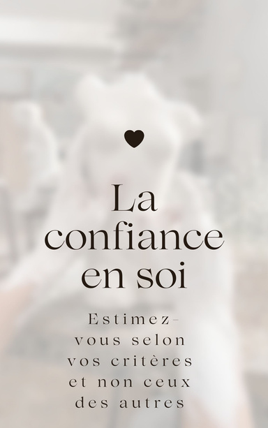 La confiance en soi