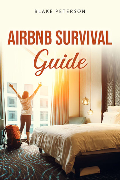 Airbnb Survival Guide