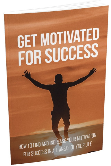 Get Motivated For Success