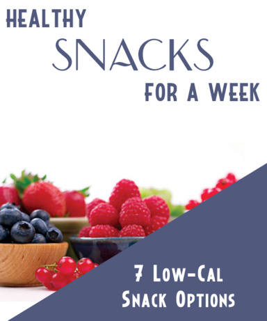 Healthy Snacks For A Week