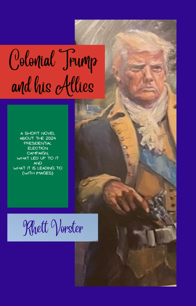 Colonial Trump and his Allies