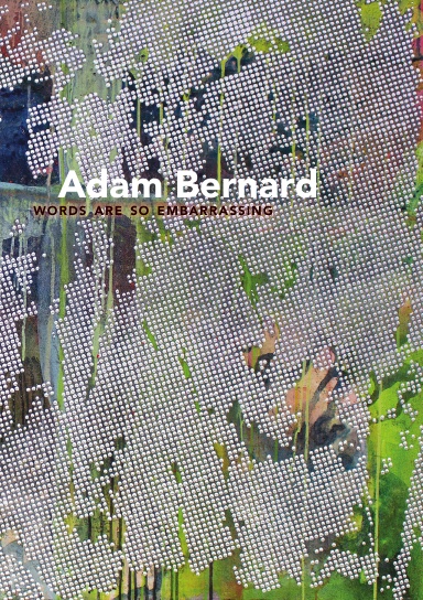 Adam Bernard: Words are so embarrassing