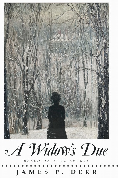 A Widow's Due