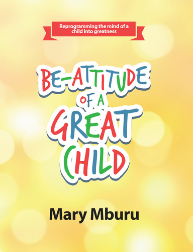 Be-Attitude of a Great Child