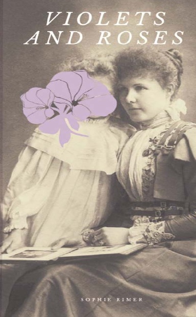 Violets and Roses