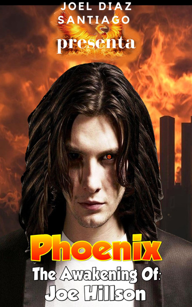 Phoenix and the Awakening of Joe Hillson
