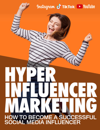 How to Become a Successful Social Media Influencer