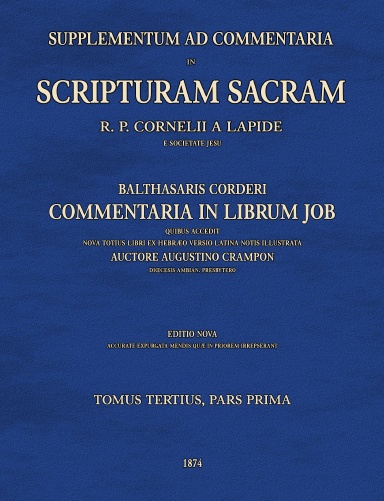 Supplementum ad commentaria in Scripturam Sacram T3A, Balthasaris Corderi commentaria in librum Job