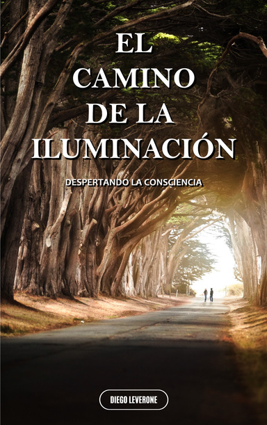 EL CAMINO DE LA ILUMINACIÓN