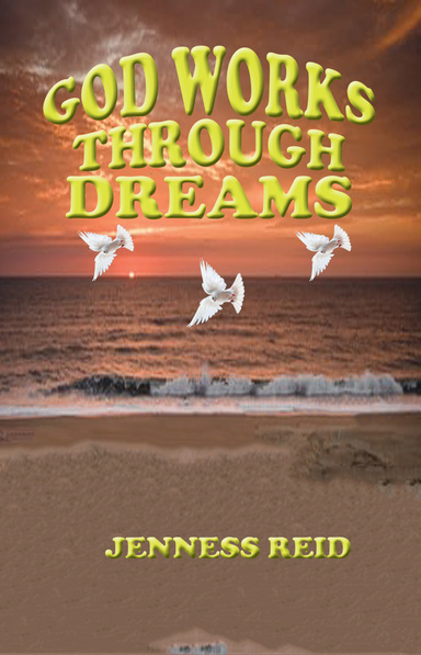 God Works Through Dreams